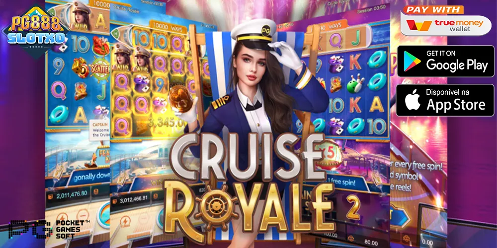 ทดลองเล่น Cruise Royale และ รีวิว สาวเรือยอร์ช สล็อต
